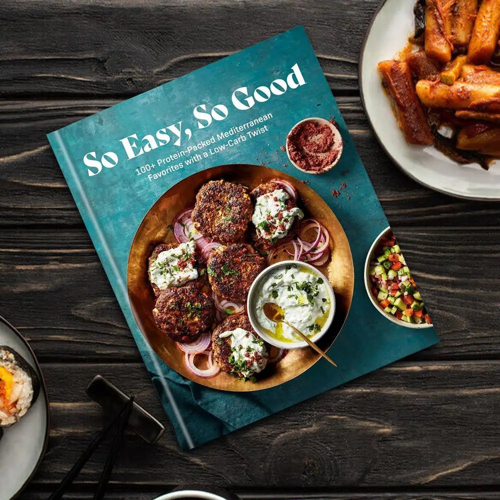 Seriously So Good Weight Loss Cookbook – 100 Simple Protein-Packed Mediterranean Recipes for Family Dinners